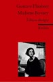 Madame Bovary: Édition abrégée. (Fremdsprachentexte) (Reclams Universal-Bibliothek)