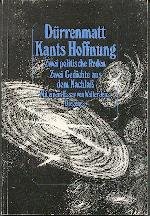 Kants Hoffnung. Zwei politische Reden / Zwei Gedichte aus dem Nachlass