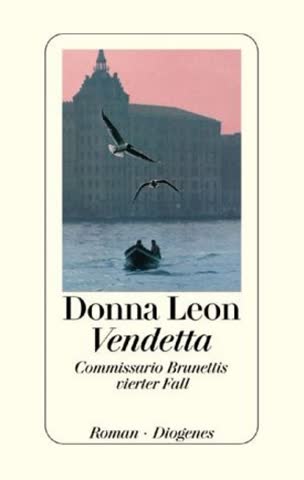 Vendetta: Commissario Brunettis vierter Fall