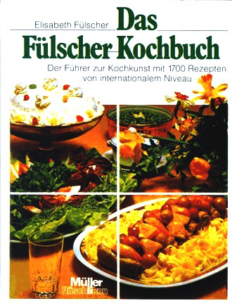 Das Fülscher-Kochbuch