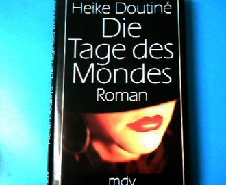 Die Tage des Mondes