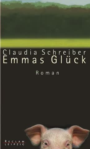Emmas Glück. Roman.