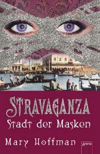 Stravaganza 01. Stadt Der Masken