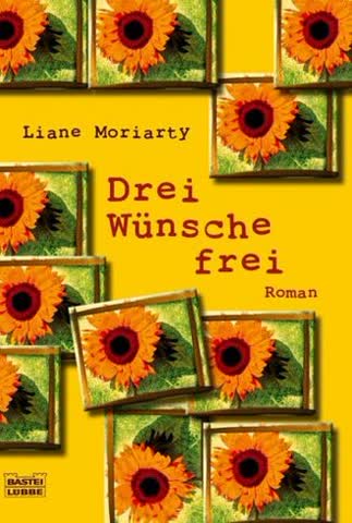 Drei Wünsche frei: Roman (Allgemeine Reihe. Bastei Lübbe Taschenbücher)