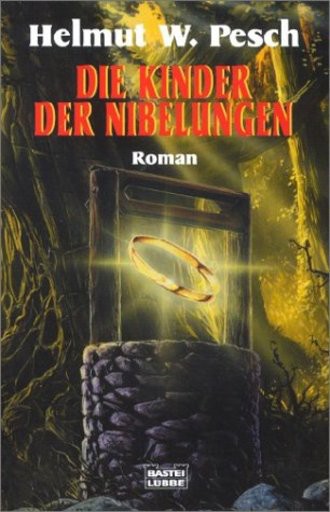 Die Kinder der Nibelungen