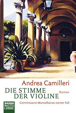 Die Stimme Der Violine; Commissario Montalbano Löst Seinen Vierten Fall