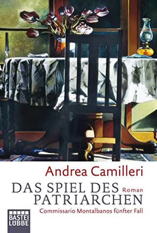 Das Spiel des Patriarchen. Commissario Montalbanos fünfter Fall.
