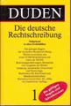 Duden: Die deutsche Rechtschreibung, Band 1