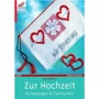 Zur Hochzeit. Einladungen und Tischkarten