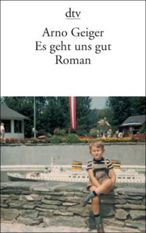 Es geht uns gut: Roman