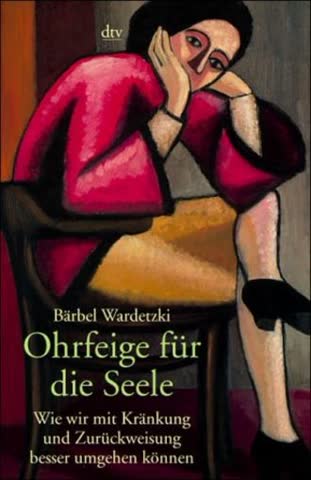 Ohrfeige für die Seele: Wie wir mit Kränkung und Zurückweisung besser umgehen können