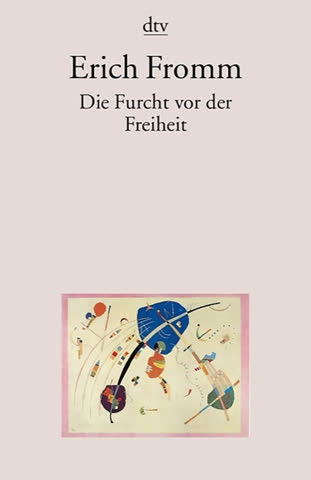 Die Furcht Vor Der Freiheit