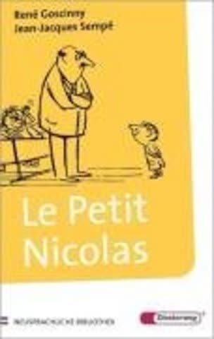 Le Petit Nicolas (Diesterwegs Neusprachliche Bibliothek - Französische Abteilung, Band 10)