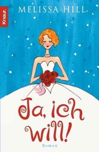 Ja, ich will!