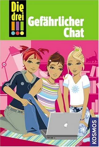 Die drei !!!, 3, Gefährlicher Chat