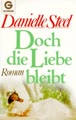 Doch die Liebe bleibt: Roman