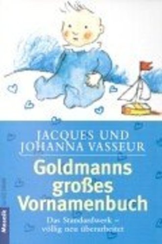 Goldmanns großes Vornamenbuch