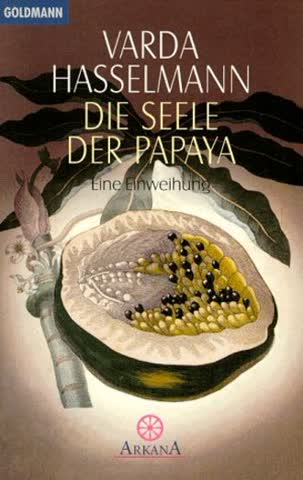 Die Seele der Papaya: Eine Einweihung