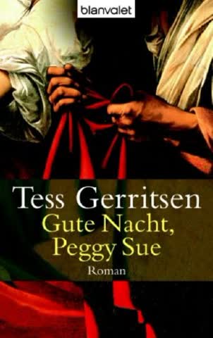 Gute Nacht, Peggy Sue: Roman