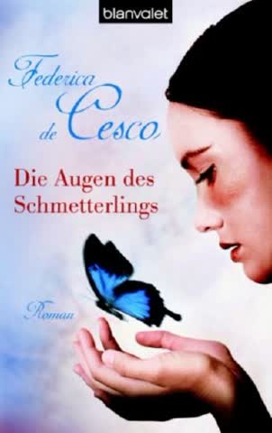 Die Augen des Schmetterlings: Roman