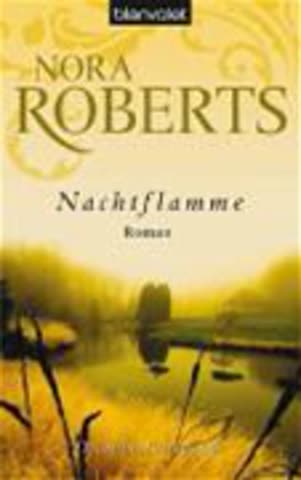 Nachtflamme: Roman (Die Nacht-Trilogie, Band 2)
