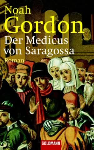 Der Medicus von Saragossa: Roman
