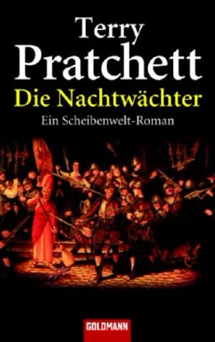 Die Nachtwächter; Ein Scheibenwelt-Roman