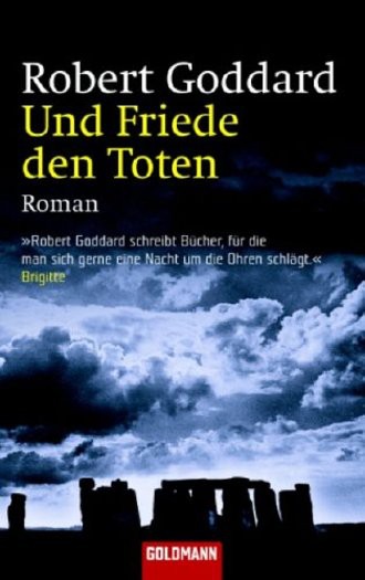 Und Friede den Toten: Roman