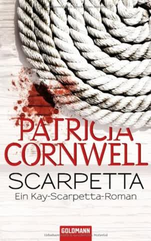 Scarpetta: Band 16 - Ein Kay-Scarpetta-Roman