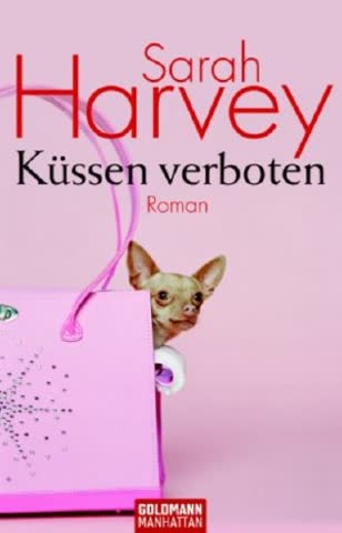 Küssen verboten: Roman