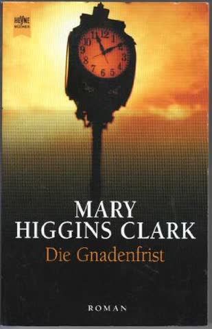 Die Gnadenfrist.