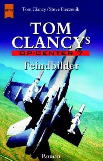 Tom Clancy's OP-Center 7 - Feindbilder