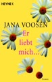 Er liebt mich...: Roman
