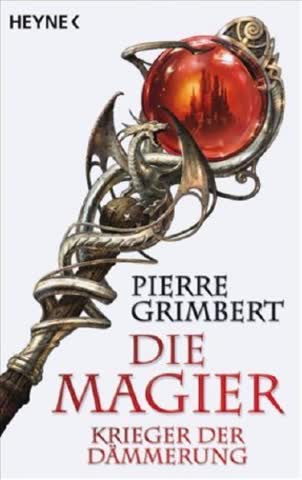 Die Magier 2. Krieger Der Dämmerung