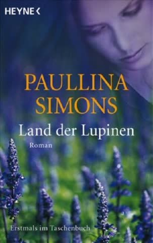 Land der Lupinen: Roman (Die Tatiana und Alexander-Saga, Band 3)