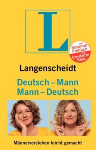 Langenscheidt Mann-Deutsch/Deutsch-Mann: Männerverstehen leicht gemacht