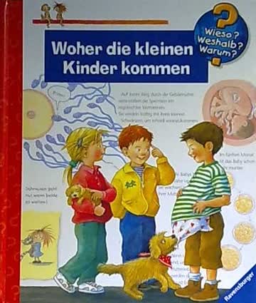 Wieso? Weshalb? Warum? Band 013 - Woher die kleinen Kinder kommen