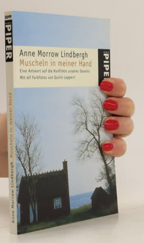 Muscheln in meiner Hand: Eine Antwort auf die Konflikte unserers Daseins