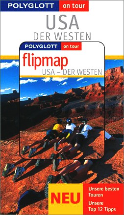 USA. Der Westen. Polyglott on tour. Mit Flipmap