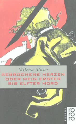 Gebrochene Herzen oder Mein erster bis elfter Mord