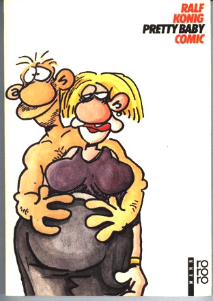 Pretty Baby.( Der bewegte Mann, 2). Comic. (rororo mann).