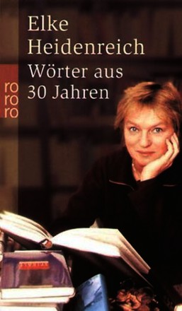 Wörter aus 30 Jahren: 30 Jahre Bücher, Menschen und Ereignisse