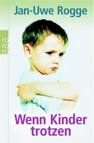 Wenn Kinder trotzen