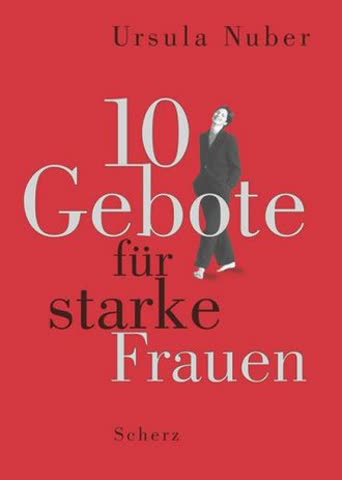 10 Gebote für starke Frauen