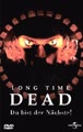 Long Time Dead - Du bist der Nächste