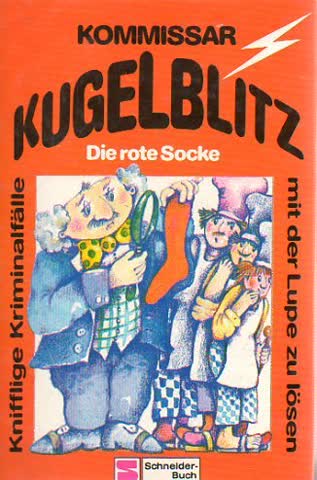 Kommissar Kugelblitz, Bd.1, Die rote Socke