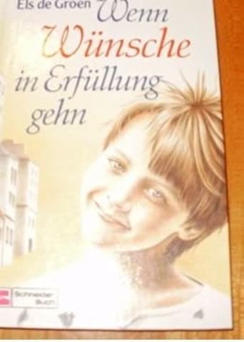 Wenn Wünsche in Erfüllung gehn