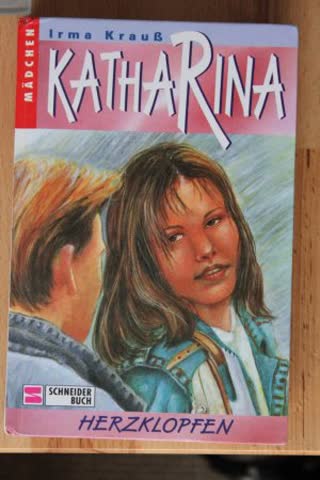Katharina, Bd.3, Herzklopfen
