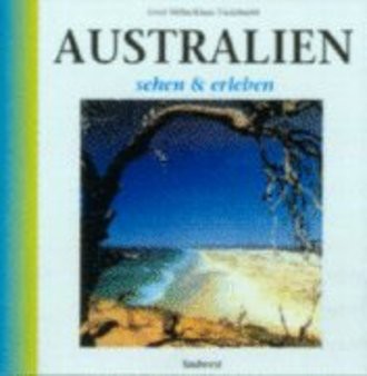 Australien sehen und erleben