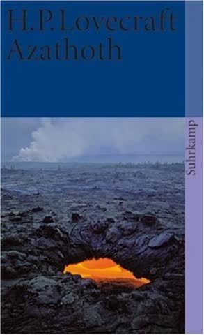 Azathoth: Vermischte Schriften (suhrkamp taschenbuch)